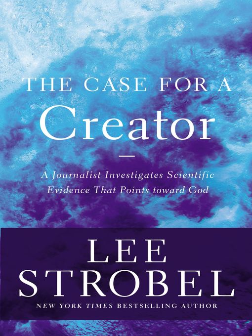 Title details for The Case for a Creator by Lee Strobel - Available